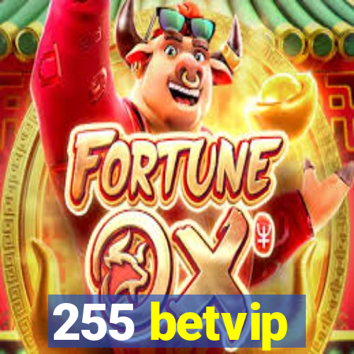 255 betvip